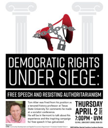 Will Miller Social Justice Lecture Series Presents: Democratic Rights Under Siege: Free Speech and Resisting Authoritarianism with Tom Alter; April 2, 2026 at UVM